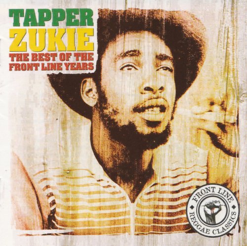Tapper Zukie - Best Of The Front Line Years (2004)