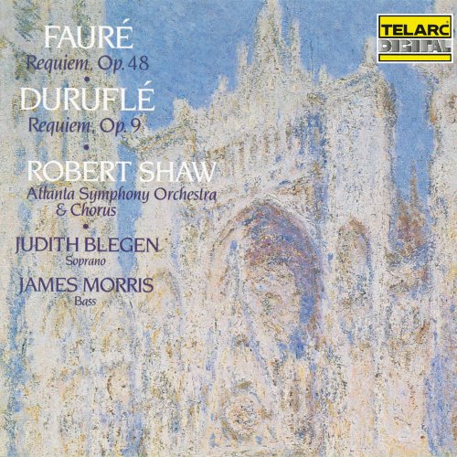 Robert Shaw & Atlanta Symphony Orchestra - Fauré: Requiem, Op. 48 - Duruflé: Requiem, Op. 9 (2020)
