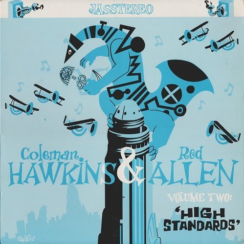 Coleman Hawkins & Red Allen - Volume Two: 'High Standards' (1958)