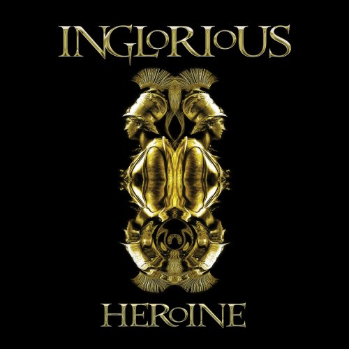 Inglorious - Heroine (2021) [Hi-Res]