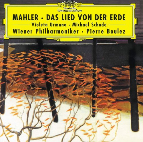 Pierre Boulez - Mahler: Das Lied von der Erde (2001)