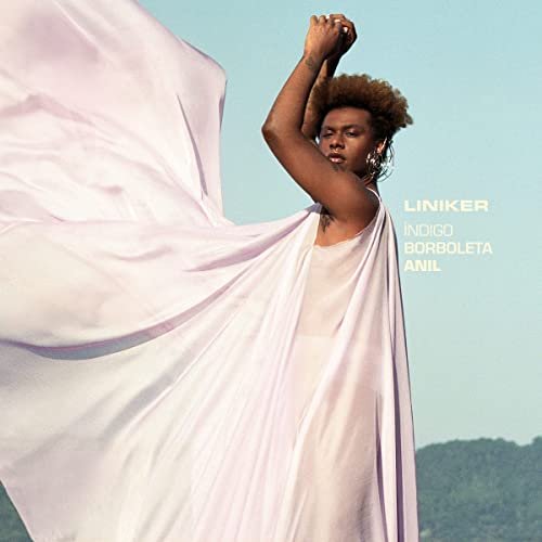 Liniker - Indigo Borboleta Anil (2021) Hi-Res