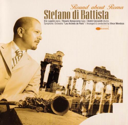 Stefano di Battista - 'Round About Roma (2002)