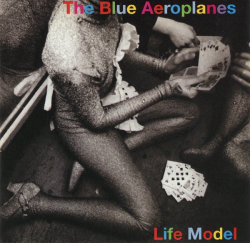 The Blue Aeroplanes - Life Model (1994)