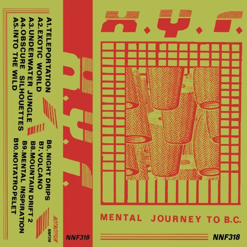 X.Y.R. - Mental Journey to B.C. (2015)