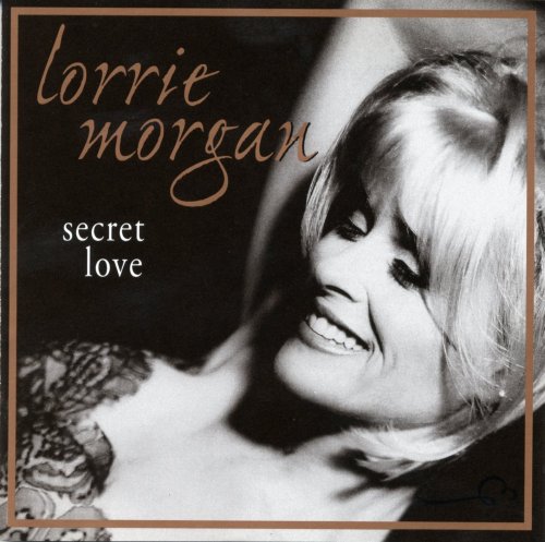 Lorrie Morgan - Secret Love (1998)