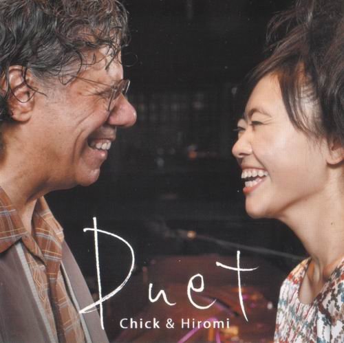 Chick & Hiromi - Duet (2008)
