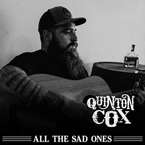Quinton Cox - All The Sad Ones (2021)