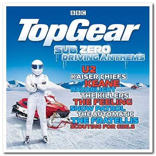 VA - Top Gear: Sub Zero Driving Anthems [2CD Set] (2008)