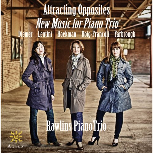 Rawlins Piano Trio - Attracting Opposites (2013)