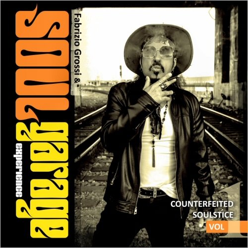 Fabrizio Grossi & Soul Garage Experience - Counterfeited Soulstice, Vol. 1 (2021)