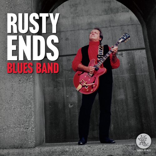 Rusty Ends - Rusty Ends Blues Band (2021) Hi-Res
