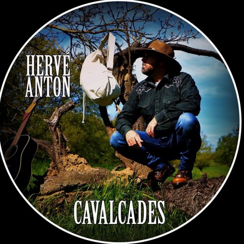 Hervé Anton - Cavalcades (2021)