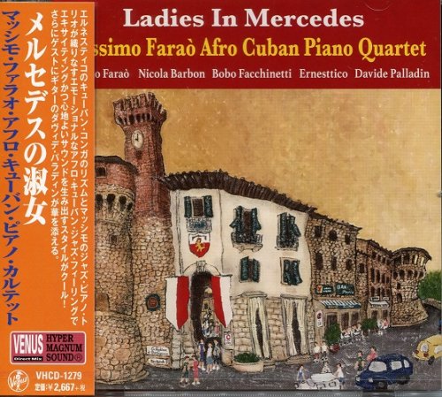 Massimo Farao Afro Cuban Piano Quartet - Ladies In Mercedes (2020)