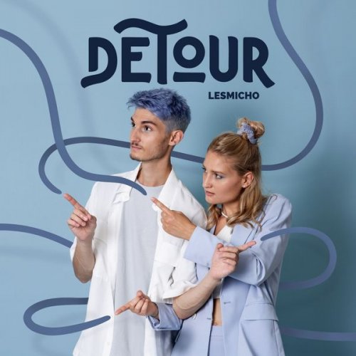 lesmicho - Détour (2021) Hi-Res
