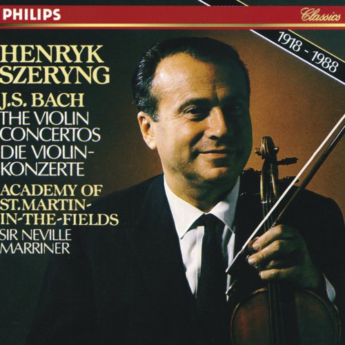 Henryk Szeryng, Sir Neville Marriner - J.S. Bach: Violin Concertos, Concerto for 2 Violins, Air from Suite No. 3 (1977)