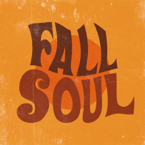 VA - Fall Soul (2021)