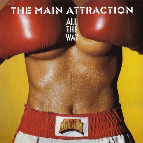 Main Attraction - All The Way (1986/2017)