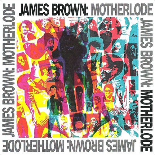 James Brown - Motherlode (1988)