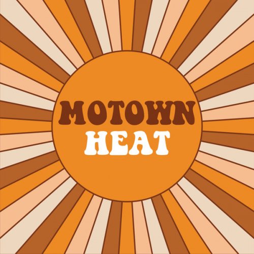 VA - Motown Heat (2021) FLAC