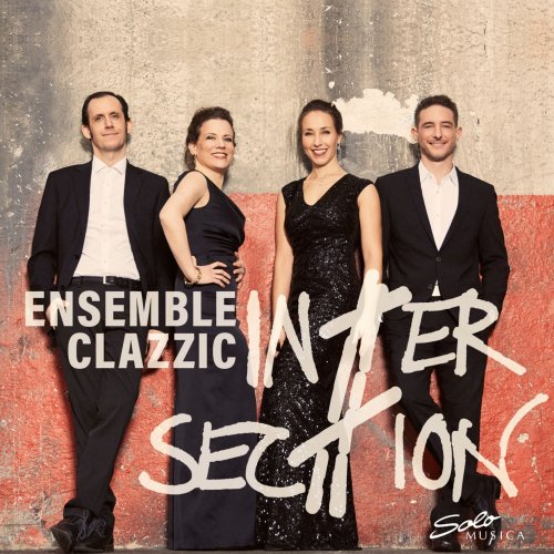 Ensemble Clazzic - Intersec#Ion - Classic Meets Jazz (2021) [Hi-Res]