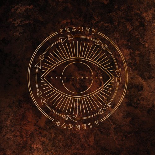Tracey Barnett - Eyes Forward (2021)