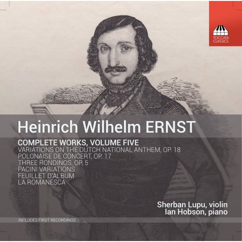 Sherban Lupu - Ernst: Complete Works, Vol. 5 (2016)