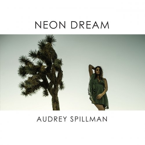 Audrey Spillman - Neon Dream (2021)