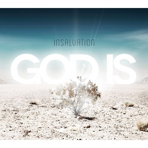 InSalvation - God is (2013) [Hi-Res]