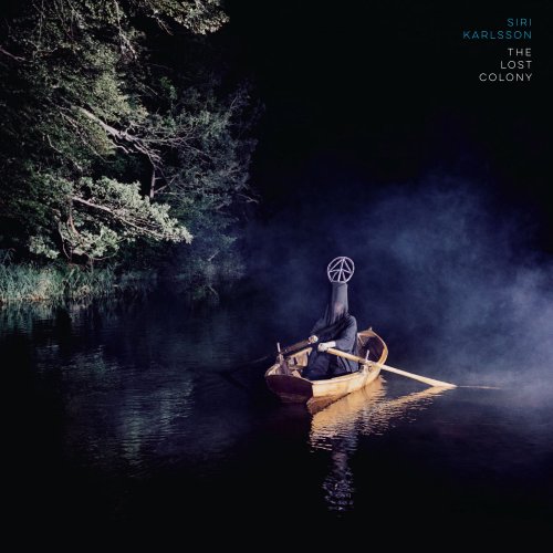 Siri Karlsson - The Lost Colony (2015)