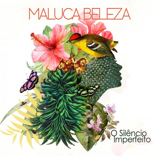 Maluca Beleza - O Silêncio Imperfeito (2021) Hi-Res