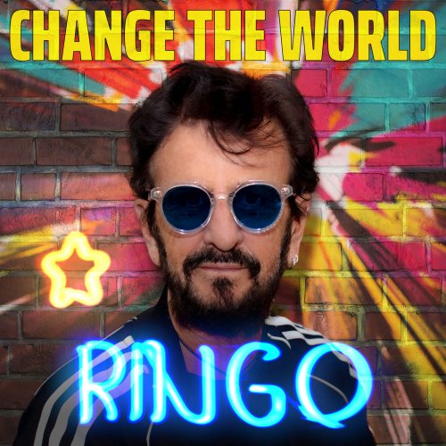Ringo Starr - Change The World EP (2021) [Hi-Res]