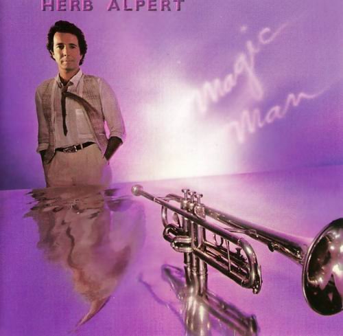 Herb Alpert - Magic Man (1981) CD Rip