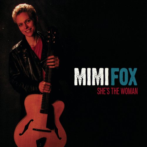 Mimi Fox - She's the Woman (2003)