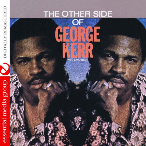 George Kerr - The Other Side Of George Kerr (Remastered) (2011)