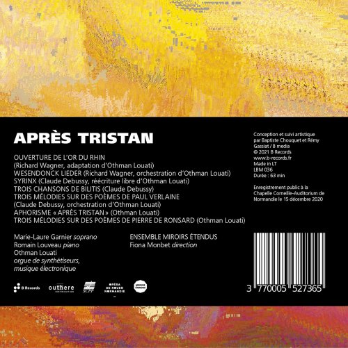 Marie-Laure Garnier, Romain Louveau and Othman Louati - Après Tristan (2021) [Hi-Res]