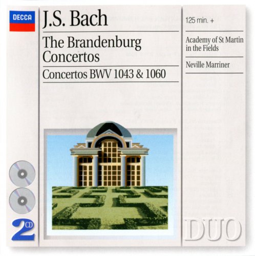 Academy of St Martin in the Fields, Neville Marriner - J.S.Bach: The Brandenburg Concertos & Concertos BWV 1043, 1060 (2001)
