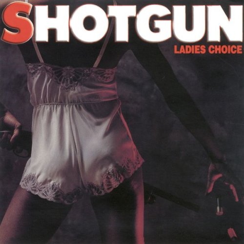 Shot Gun - Ladies Choice (1982) FLAC
