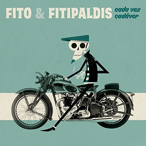 Fito y Fitipaldis - Cada vez cadáver (2021) Hi-Res