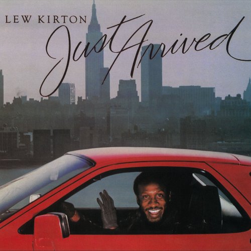 Lew Kirton - Just Arrived (2013)