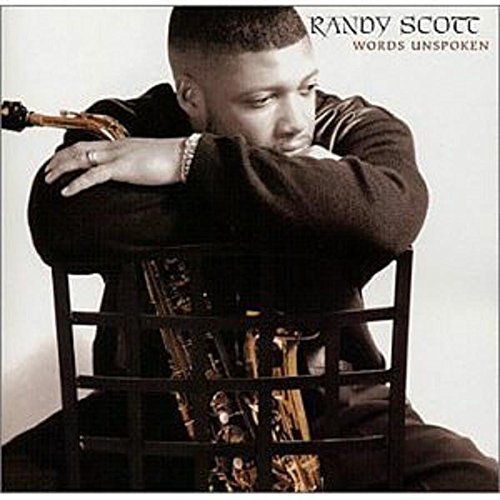 Randy Scott - Words Unspoken (2002) FLAC