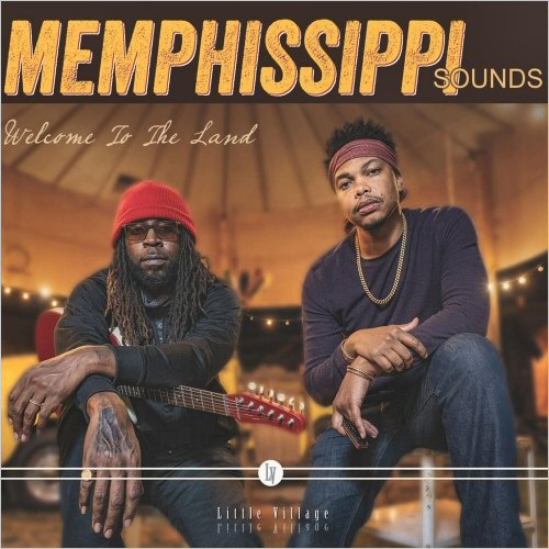 Memphissippi Sounds - Welcome To The Land (2021) DOWNLOAD on ISRABOX