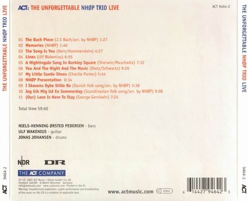 Niels-Henning Ørsted Pedersen - The Unforgettable NHØP Trio Live (2007)