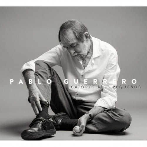 Pablo Guerrero - Catorce ríos pequeños (2015)