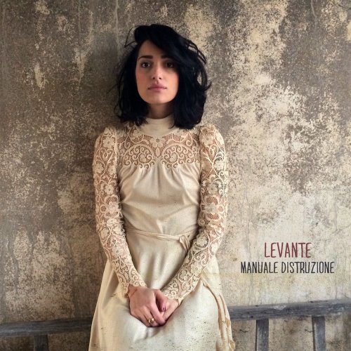 Levante - Manuale Distruzione (2014)