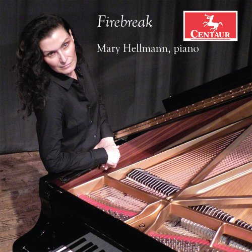 Mary Hellmann - Firebreak (2021) [Hi-Res]