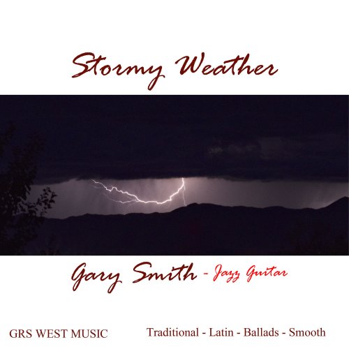 Gary Smith - Stormy Weather (2021)