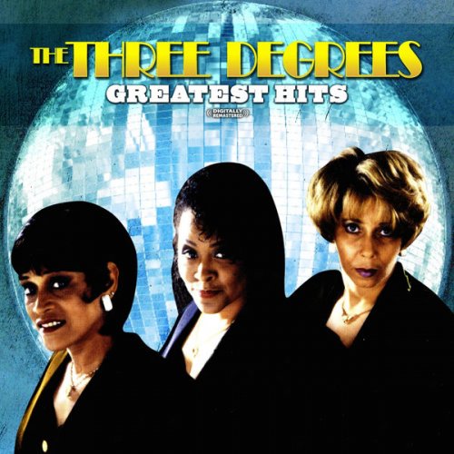 The Three Degrees - Greatest Hits (Digitally Remastered) (2012) FLAC