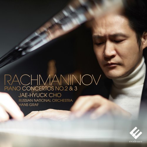 Jae-Hyuck Cho, Russian National Orchestra, Hans Graf - Rachmaninov: Piano Concertos Nos. 2 & 3 (2021) [Hi-Res]