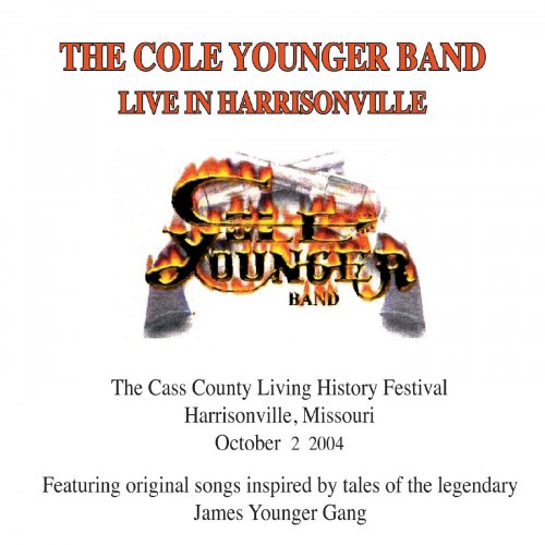 The Cole Younger Band - The Cole Younger Band (Live in Harrisonville) (2021)